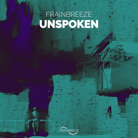 Frainbreeze - Unspoken (Extended Mix)