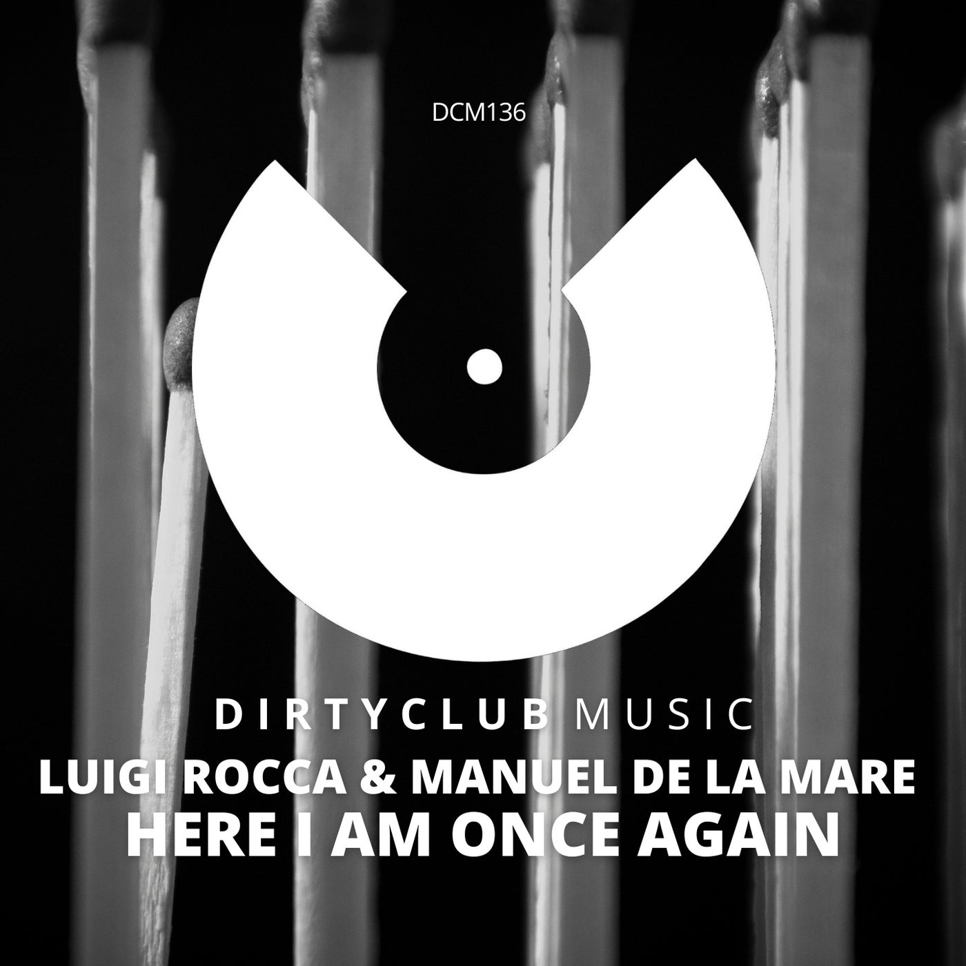 Manuel De La Mare, Luigi Rocca - Here I Am Once Again (Original Mix)