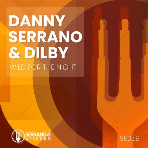 Danny Serrano - Wild for the Night (Original Mix)