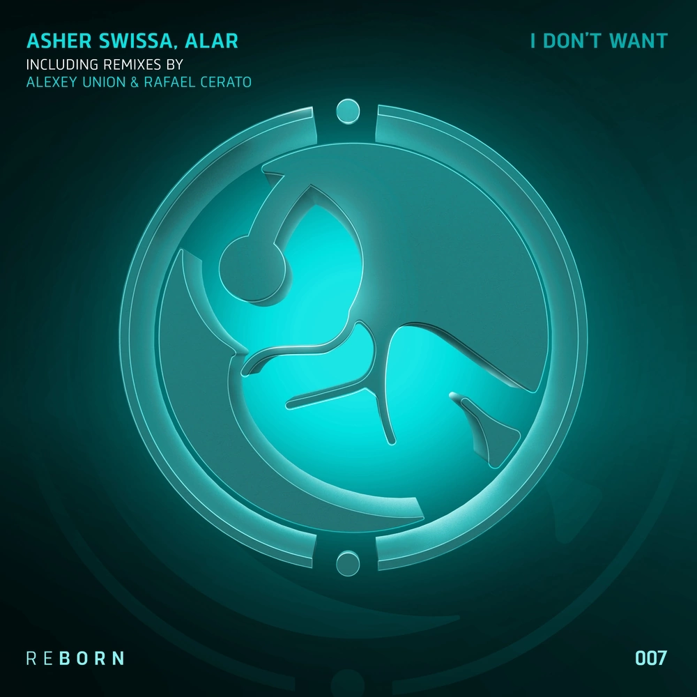 Asher Swissa, Alar - I Don't Want (Alexey Union Remix)