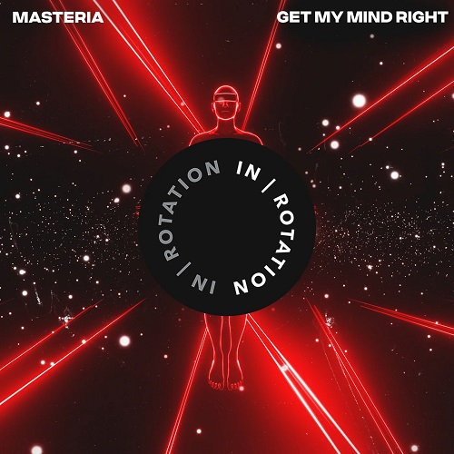 Masteria - Get My Mind Right (Original Mix)