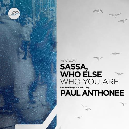 Who Else, Sassa - Who You Are Feat. Am I Right (Paul Anthonee Remix)