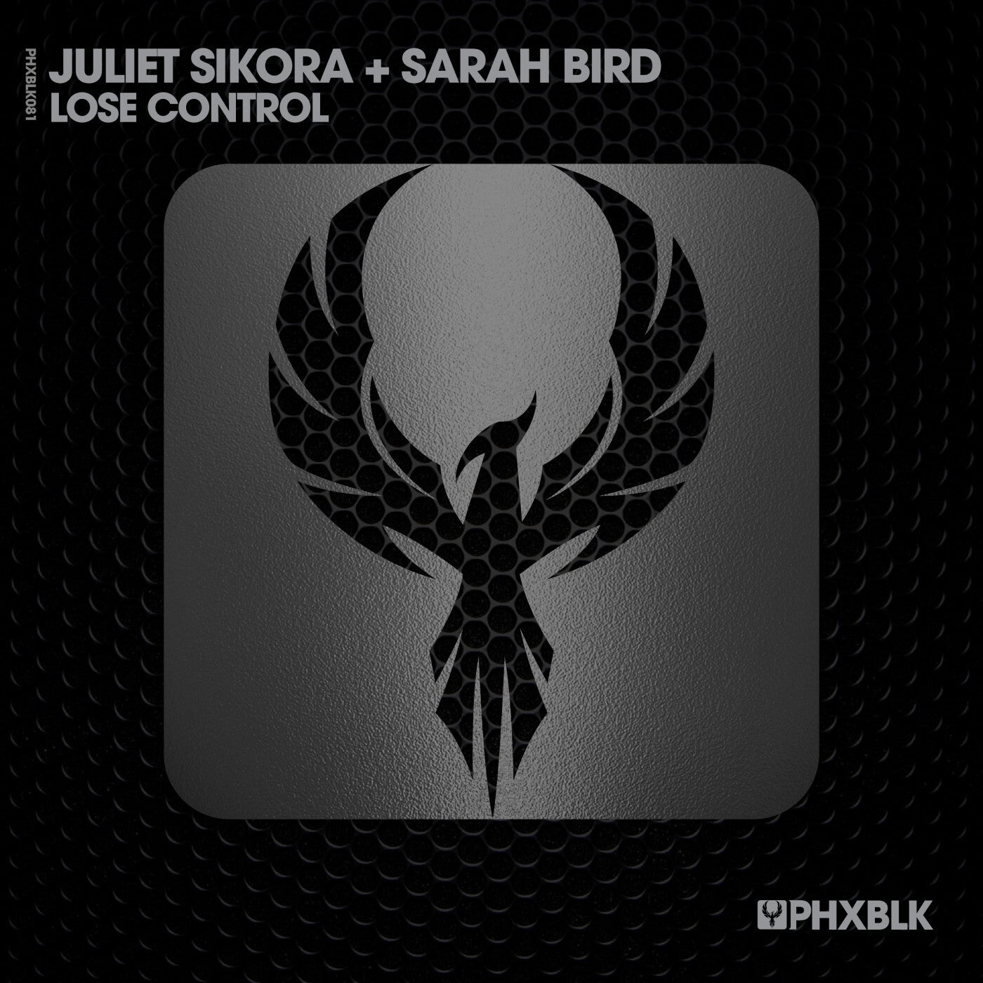 Juliet Sikora, Sarah Bird - Lose Control (Extended Mix)