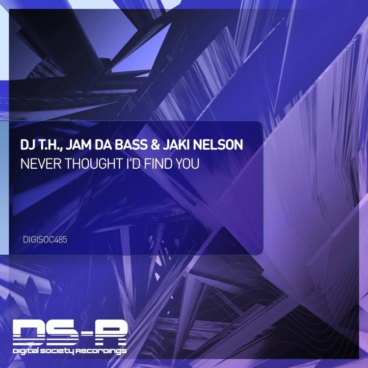 DJ T.H, Jam Da Bass & Jaki Nelson - Never Thought I'd Find You (Original Mix)
