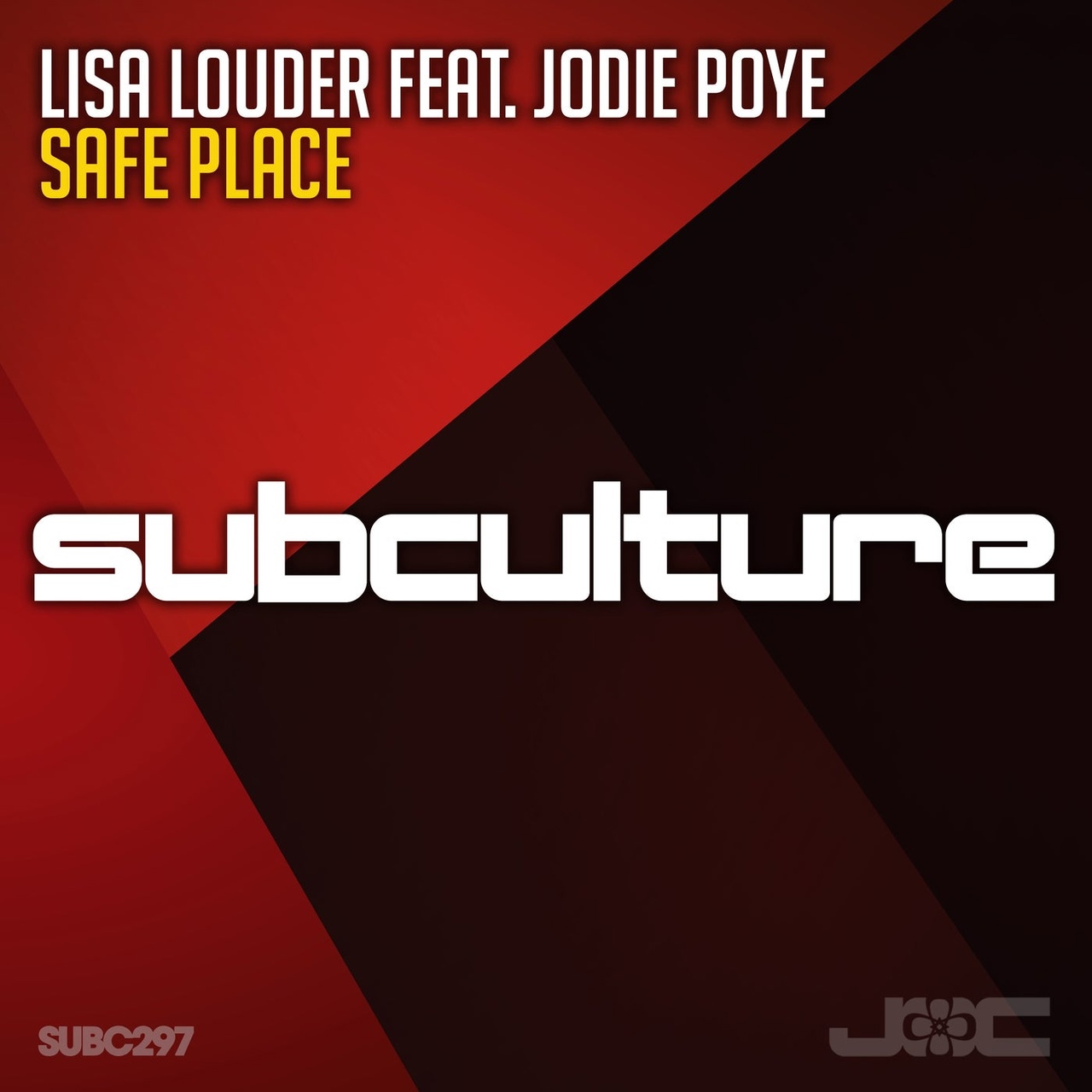 Lisa Louder Feat. Jody Poye - Safe Place (Extended Mix)