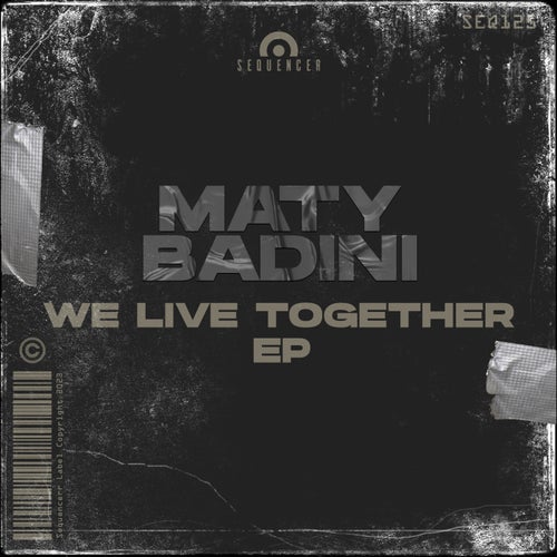 Maty Badini - We Live Together (Original Mix)
