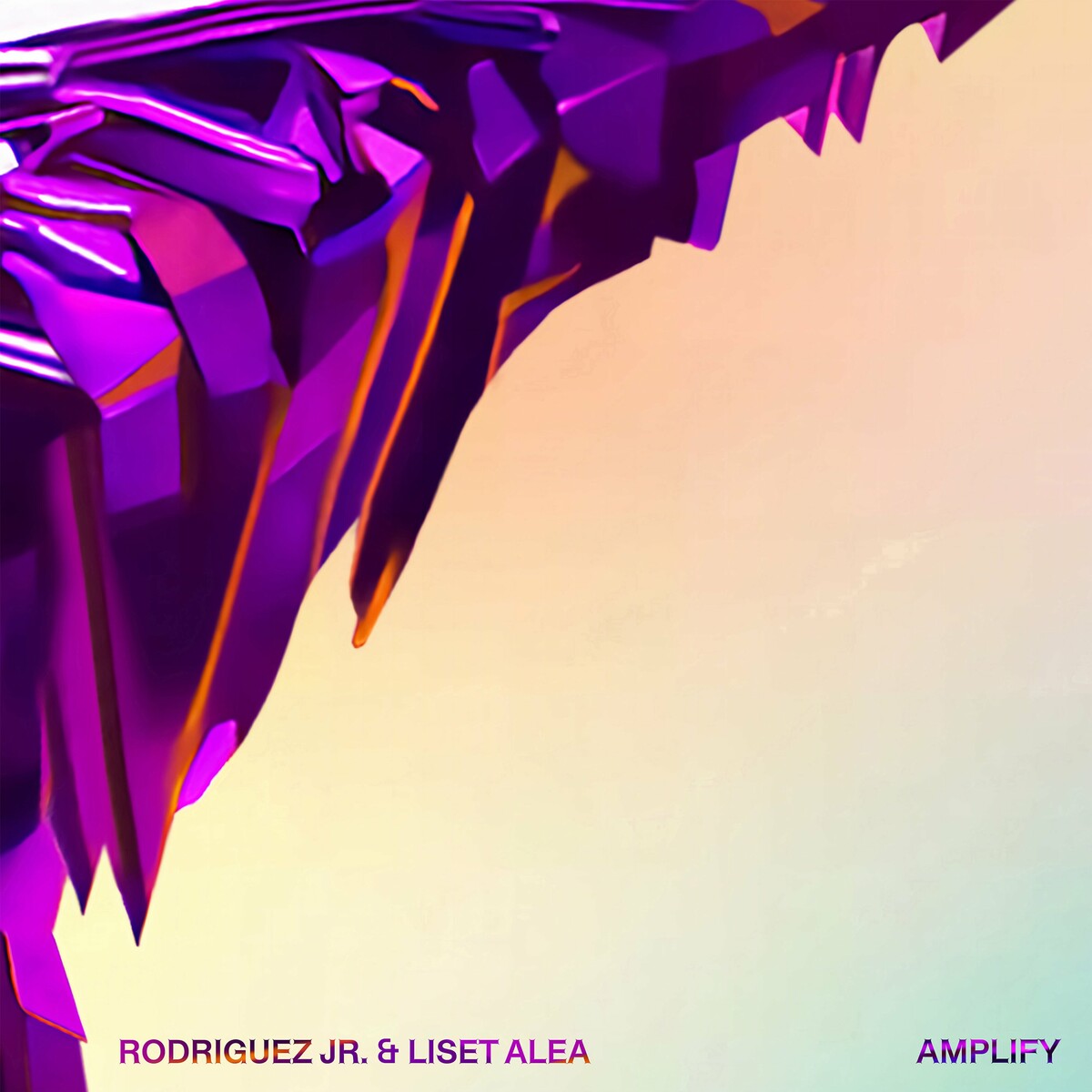 Rodriguez Jr. x Liset Alea Feat. RJLA - Amplify (Original Mix)