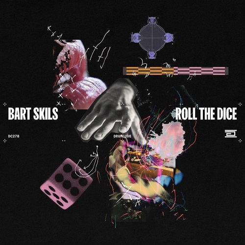 Bart Skils - Roll The Dice (Original Mix)