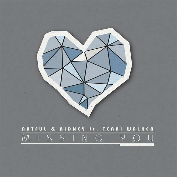 Artful & Ridney & Terri Walker - Missing You [2023 Mixes] (Michael Gray Extended Remix)