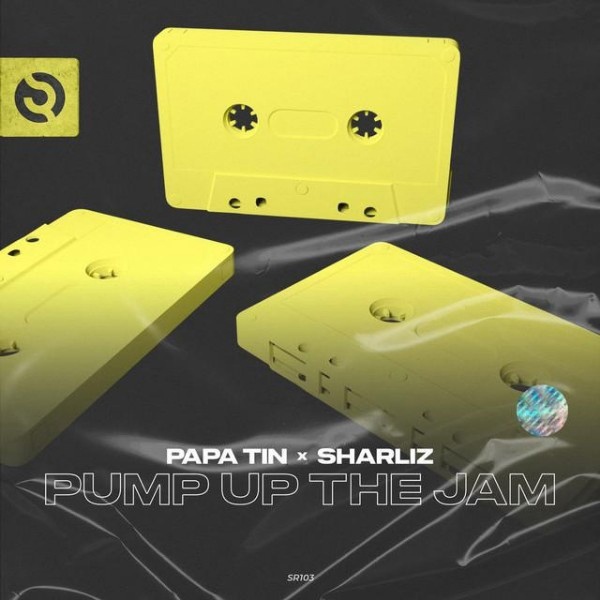 Papa Tin & Sharliz - Pump Up The Jam (Original Mix)