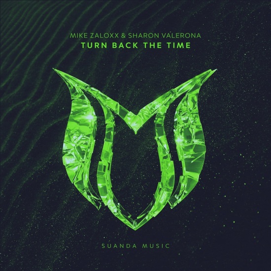 Mike Zaloxx & Sharon Valerona - Turn Back The Time (Extended Mix)