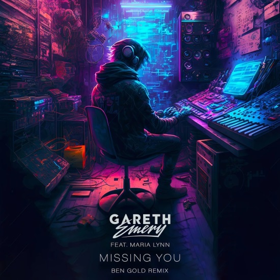 Gareth Emery Feat. Maria Lynn - Missing You (Ben Gold Extended Remix)