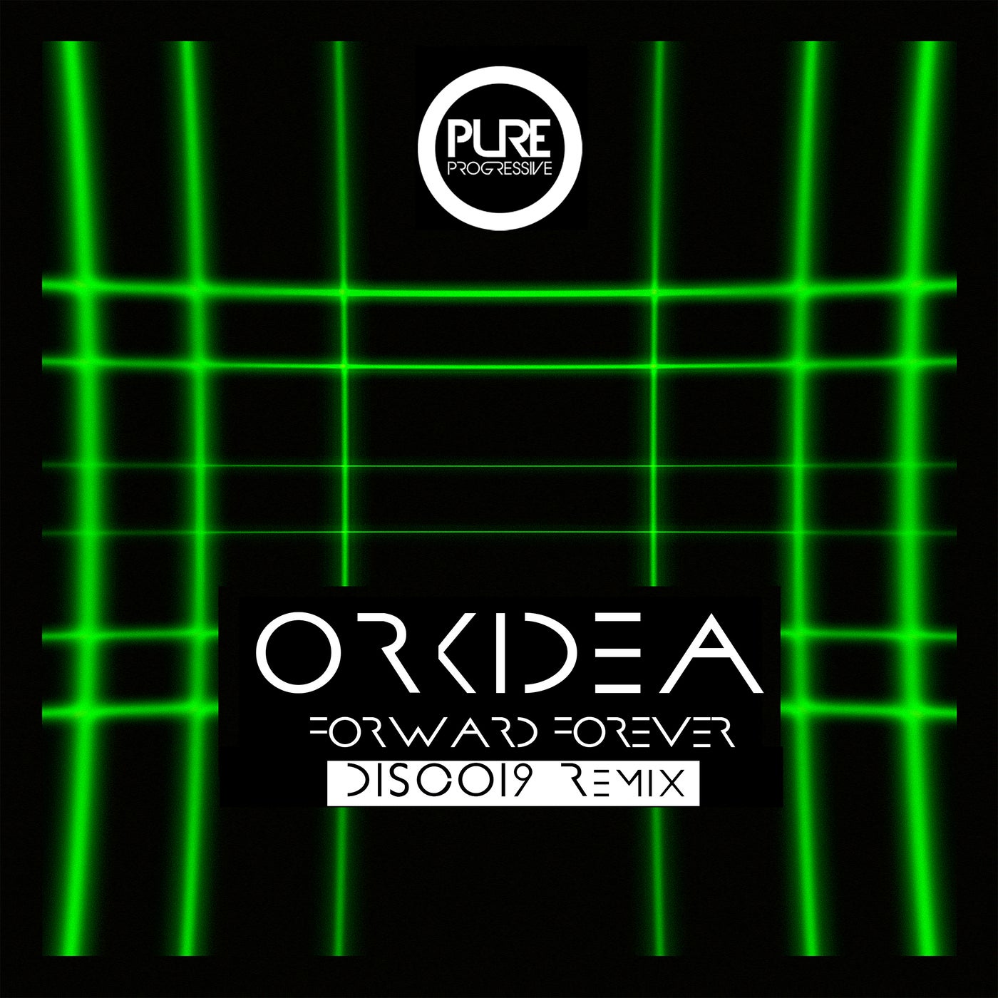 Orkidea - Forward Forever (Disco19 Extended Remix)