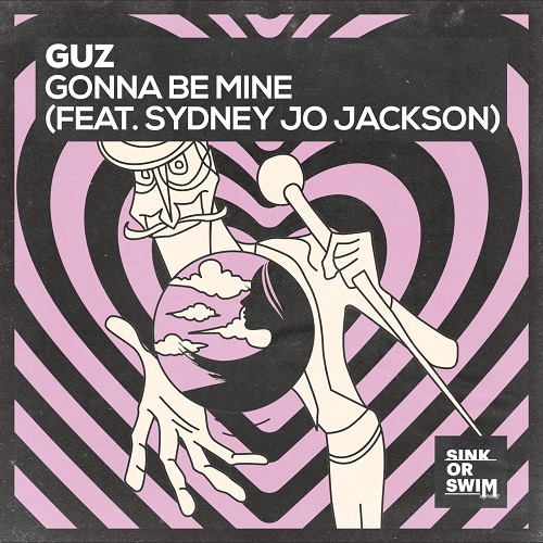 Guz (NL) feat. Sydney Jo Jackson - Gonna Be Mine (Extended Mix)