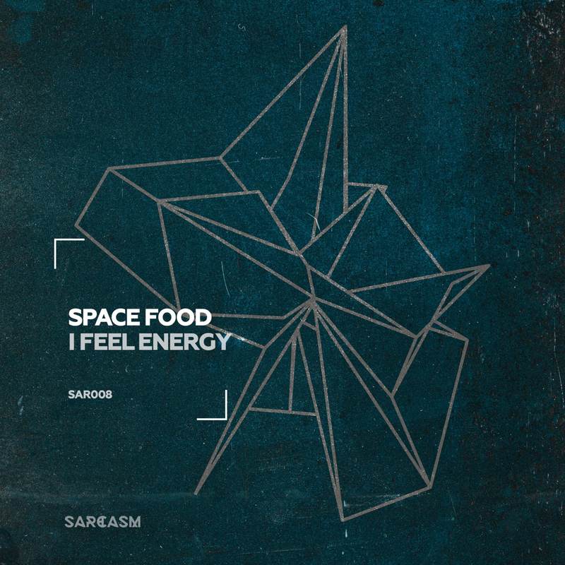 Space Food - I Feel Energy (Original Mix)