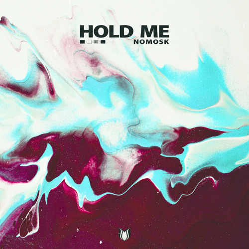 NoMosk - Hold Me (Extended Mix)