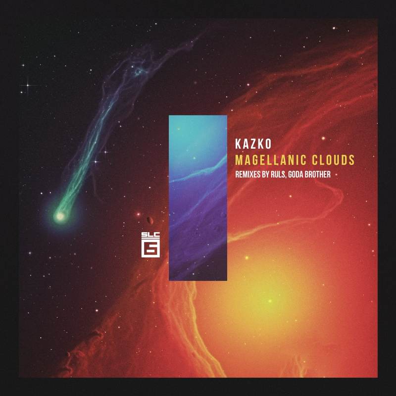 Kazko - Magellanic Clouds (Original Mix)