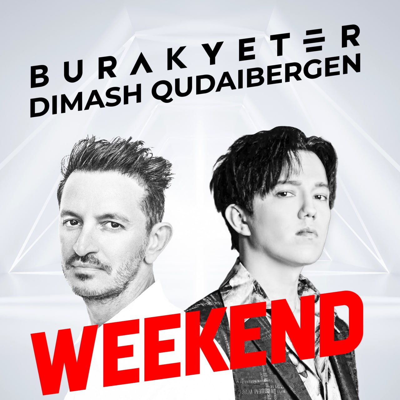 Скачать Burak Yeter & Dimash Qudaibergen - Weekend (Extended Mix.