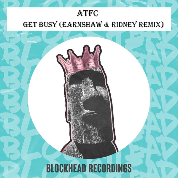 ATFC - Get Busy (Richard Earnshaw & Ridney Extended Remix)