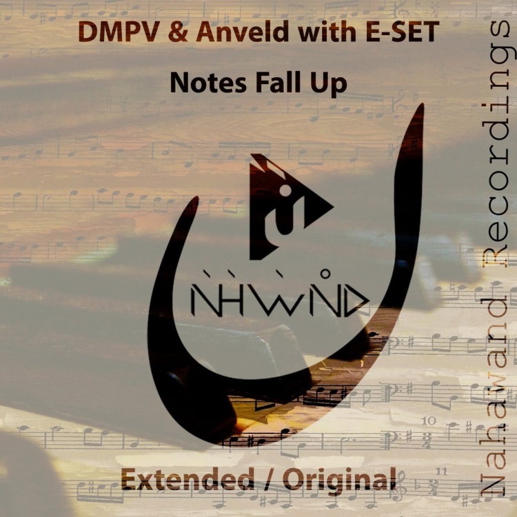 Dmpv & Anveld With E-Set - Notes Fall Up (Extended Mix)