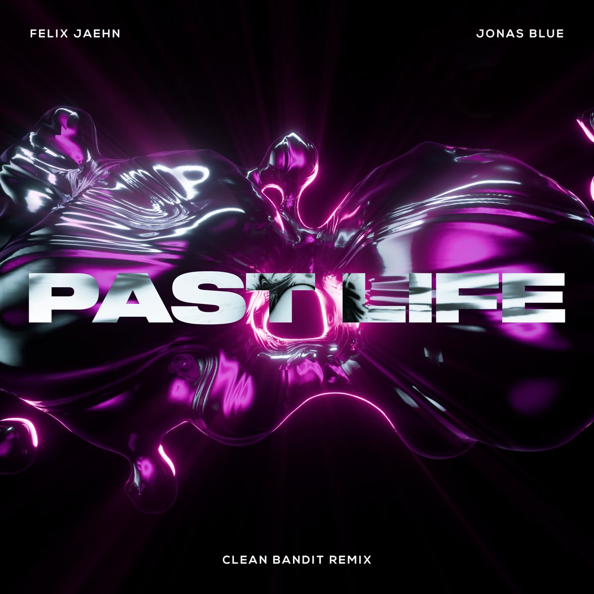 Felix Jaehn, Jonas Blue - Past Life (Clean Bandit Extended Remix)