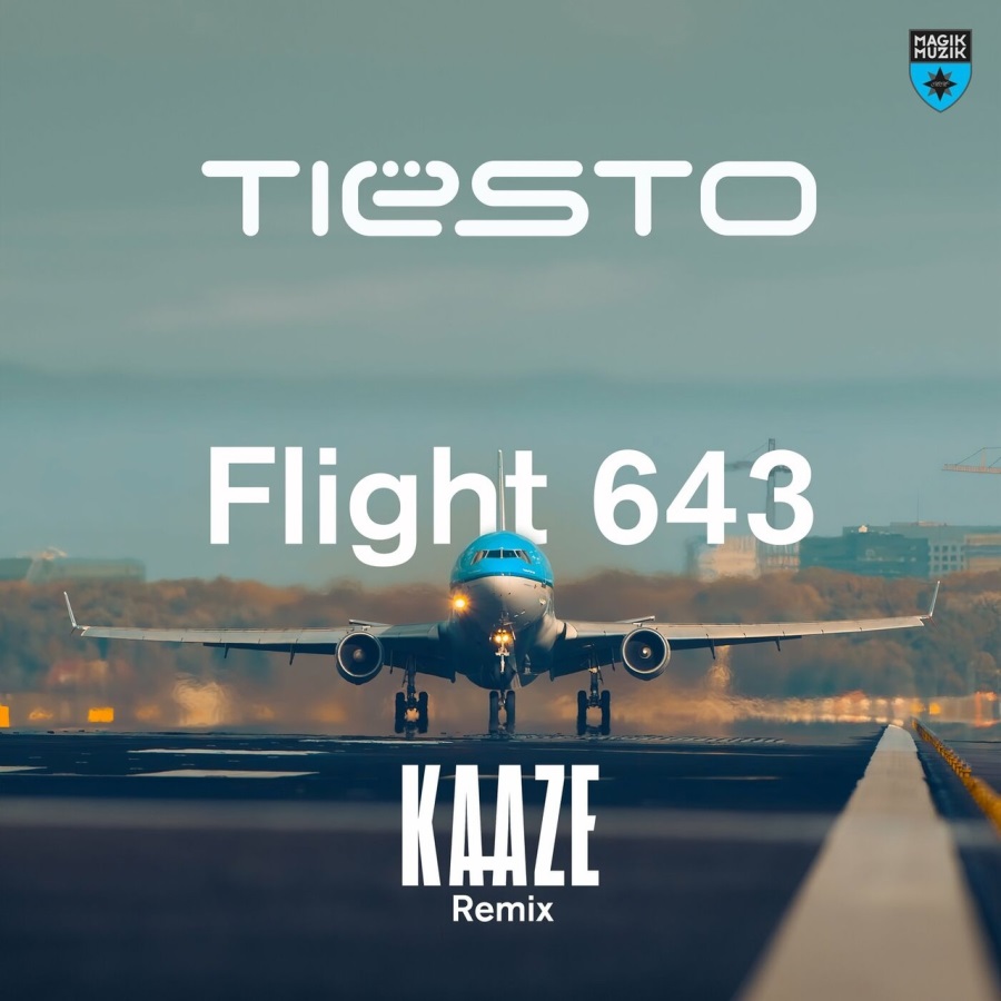 Скачать Tiësto - Flight 643 (Kaaze Extended Remix)/ Trance, Techno -  КЛУБНАЯ МУЗЫКА