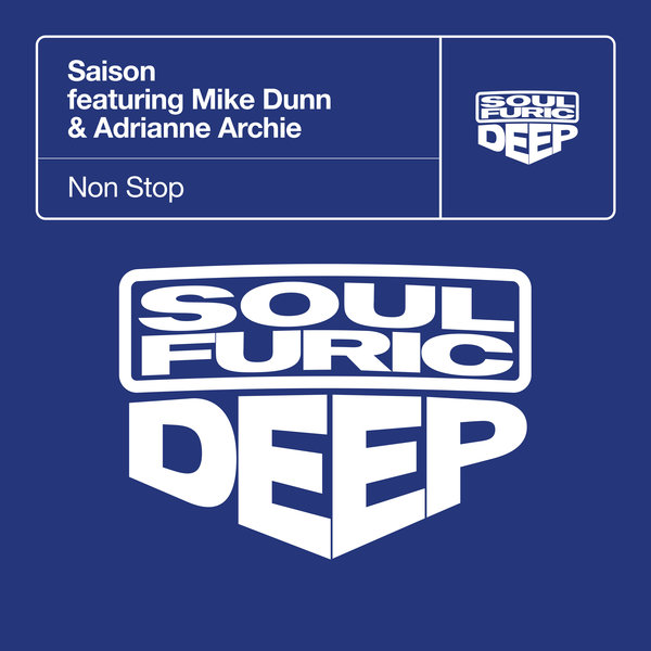 Saison feat. Mike Dunn & Adrianne Archie - Non Stop (Extended Mix)