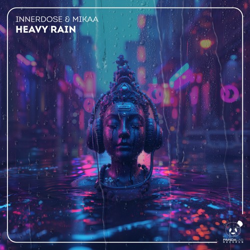 Innerdose & MIKAA - Heavy Rain (Extended Mix)