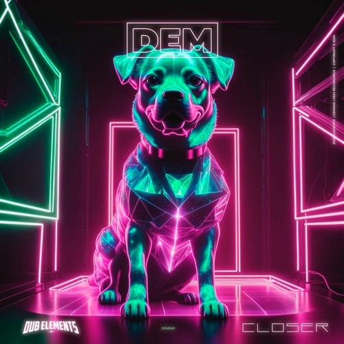Dub Elements - Closer (Original Mix)