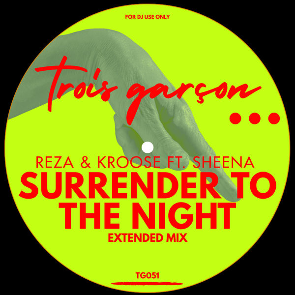 Reza, Sheena & Kroose - Surrender To The Night (Extended Mix)