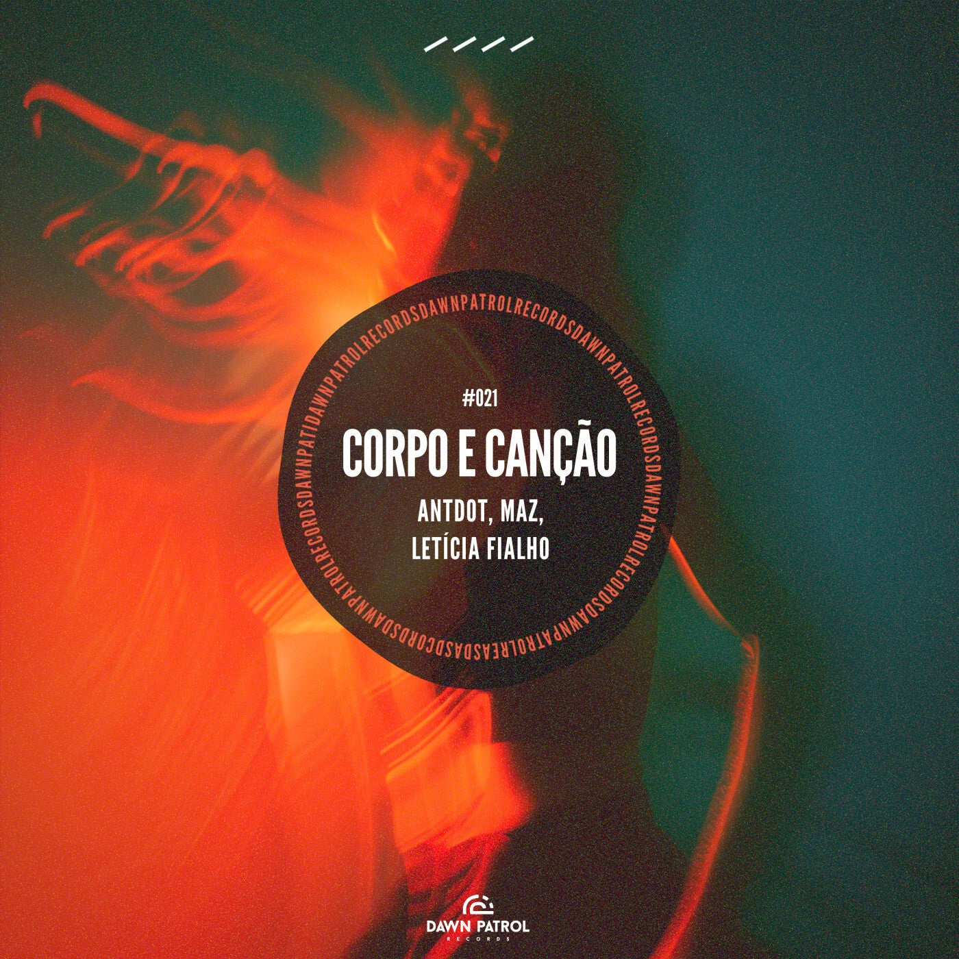 Maz (BR), Antdot, Letícia Fialho - Corpo e Canção (Original Mix)