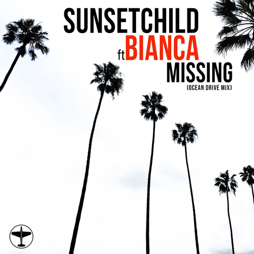 Sunset Child – Missing (Ocean Drive Mix)