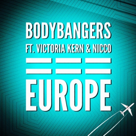 Bodybangers & Victoria Kern, Nicco - Europe (Club Mix)