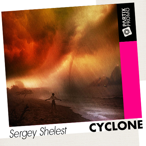 Sergey Shelest - Cyclone