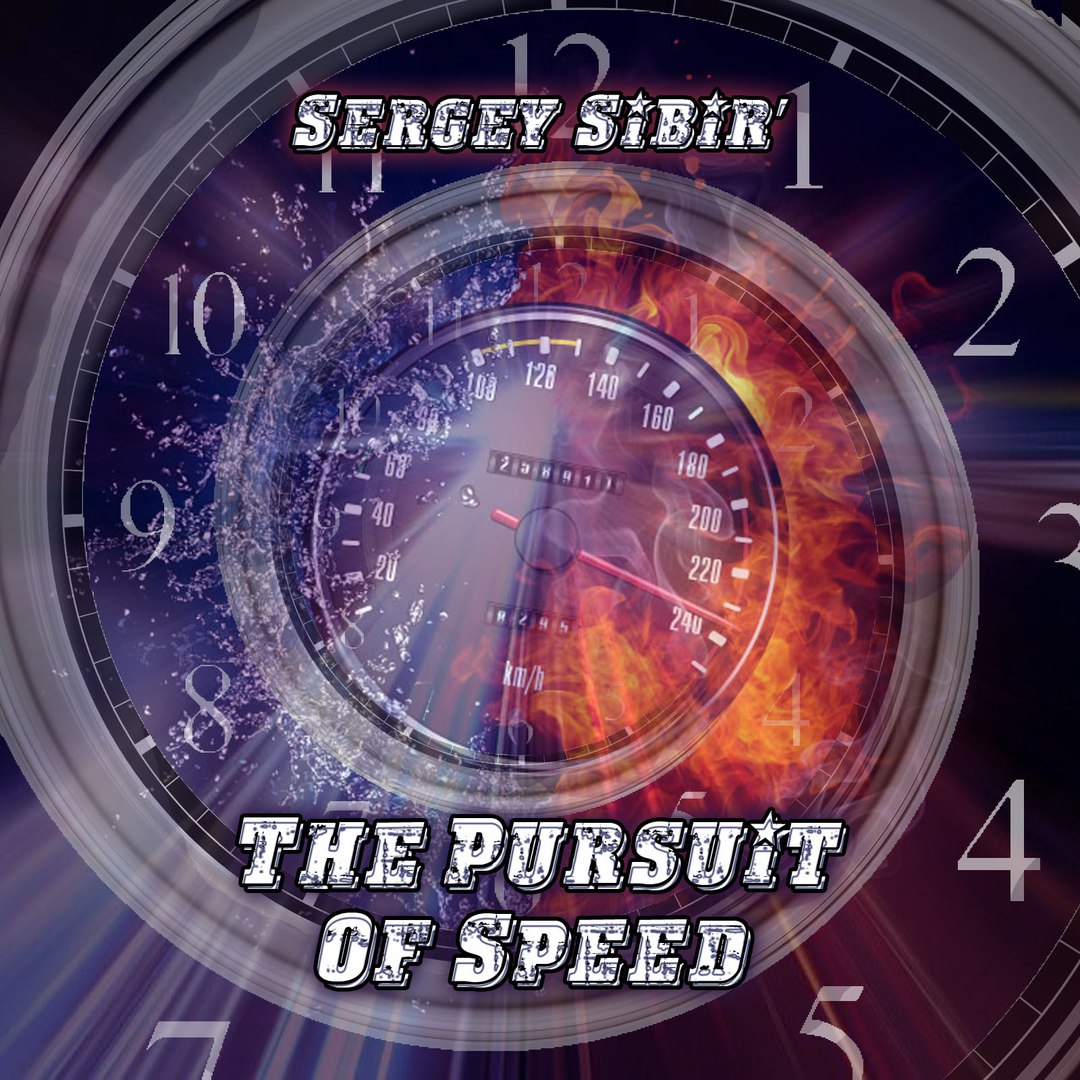 Sergey Sibir' - The Pursuit Of Speed