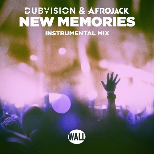 DubVision & Afrojack - New Memories (Extended Instrumental Mix)