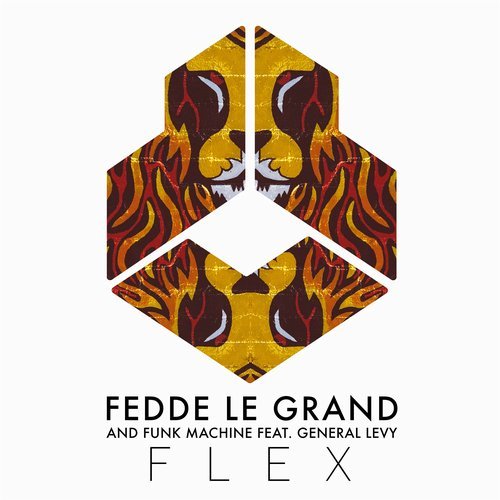 Fedde Le Grand & Funk Machine feat. General Levy - Flex (Extended Mix)