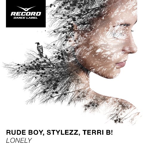 Rude Boy & Stylezz Feat. Terri B - Lonely (Chester Young Remix)