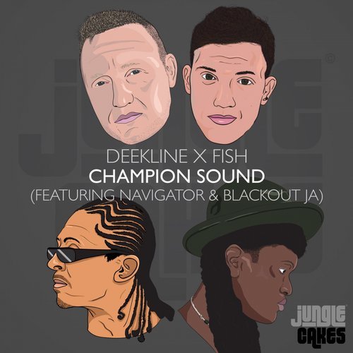 Deekline, Navigator, Fish, Blackout Ja - Champion Sound (Aries Remix)