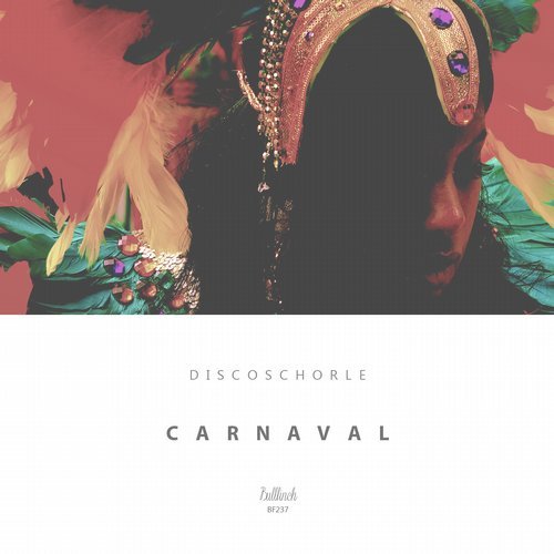 Discoschorle - Carnaval (Original Mix)