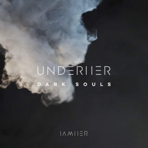 UNDERHER - Dark Souls (dörfler Remix)