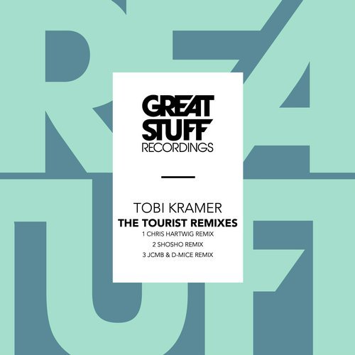 Tobi Kramer – The Tourist (Jcmb, D-Mice Remix)