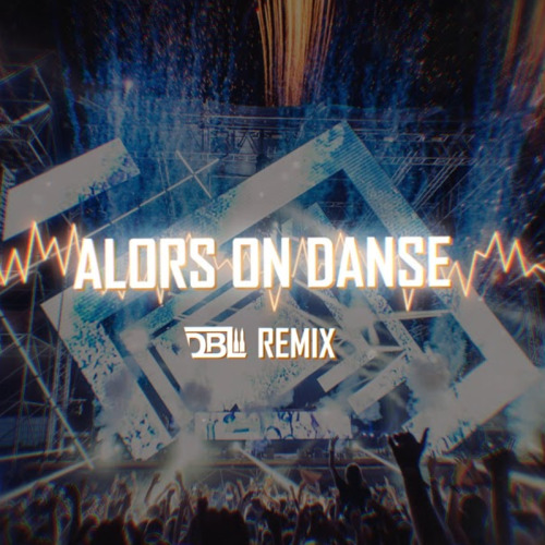 Stromae - Alors On Danse (DBL Remix)