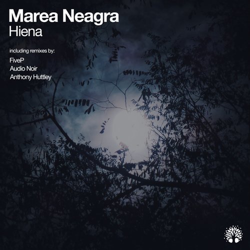 Marea Neagra - Hiena (Original Mix)