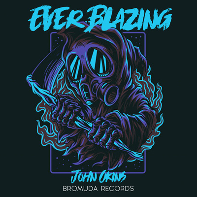 John Okins - Ever Blazing (Original Mix)