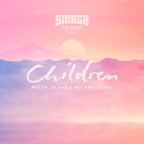 MATTN, Roland Clark, Klaas - Children (Extended Mix)