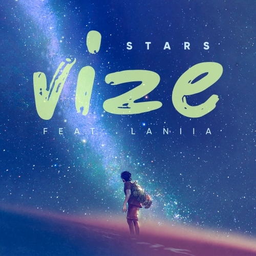 VIZE & Laniia - Stars (Extended Mix)