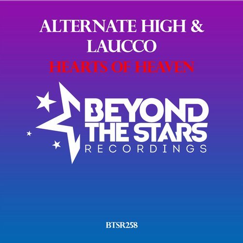 Alternate High & Laucco - Hearts of Heaven (Original Mix)