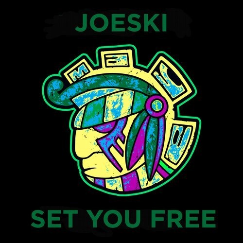 Joeski - Set You Free (Original Mix)