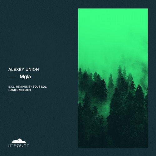 Alexey Union - Mgla